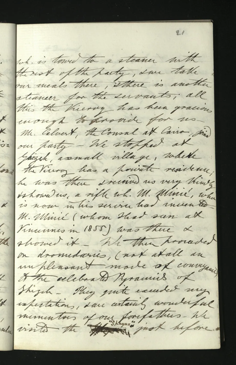 The Prince of Wales (later King Edward VII) visited Egypt for the first time in 1862.&nbsp; Here in his diary entry 